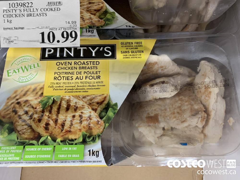 1039822 PINTY'S FULLY COOKED CHICKEN BREASTS 1kg EXP. 2020-10-25 10.99