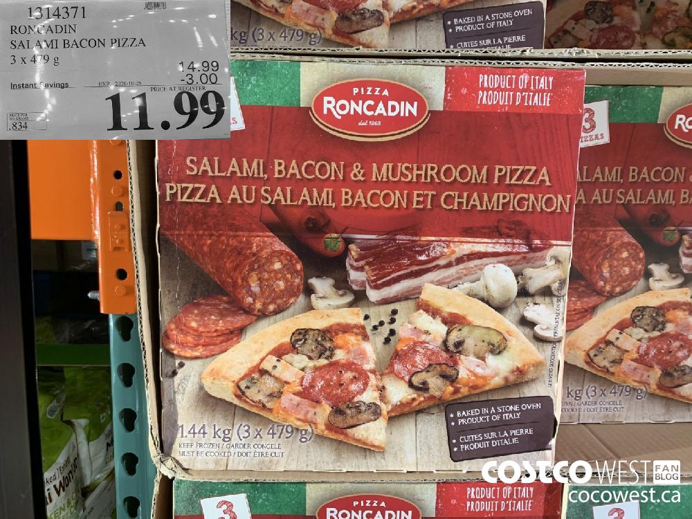 1314371 RONCADIN SALAMI BACON PIZZA 3 x 479 g EXP. 2020-10-25 11.99