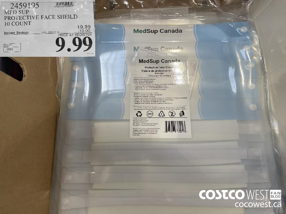 2459195 MED SUP PROTECTIVE FACE SHEILD 10 COUNT EXP. 2020-11-15 $9.99