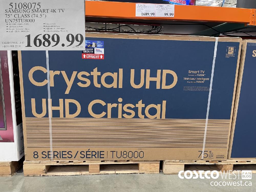 5108075 SAMSUNG SMART 4K TV 75" CLASS (74.5") UN75TU8000 $1689.99