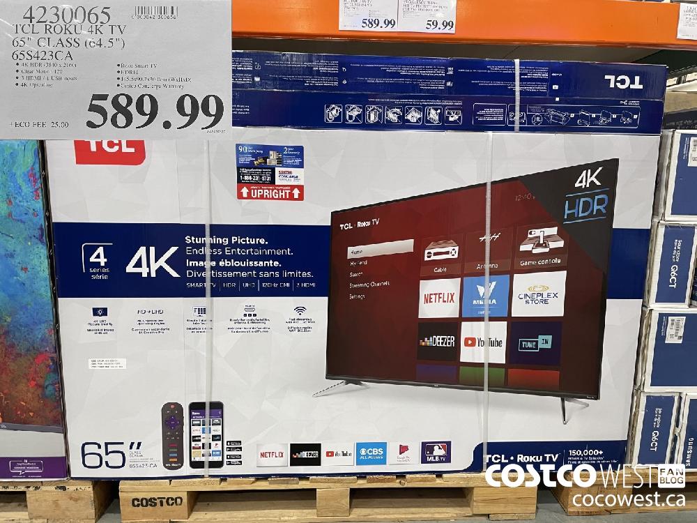 4230065 TCL ROKU 4K TV 65" CLASS (64.5") 65S423CA $589.99