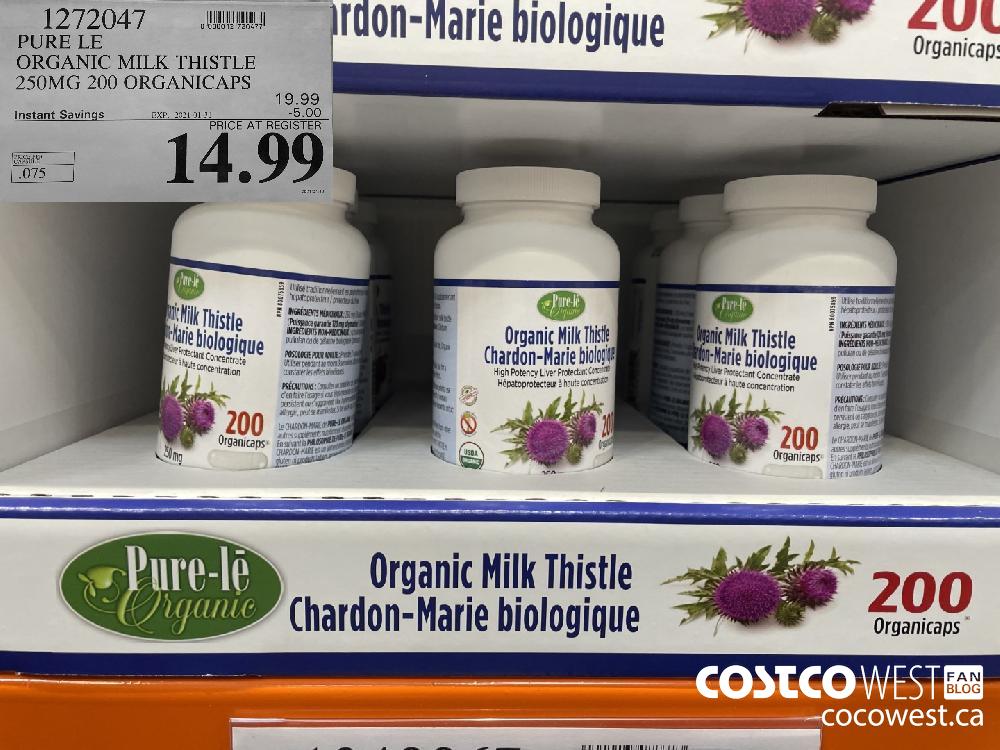 1272047 PURE LE ORGANIC MILK THISTLE 250MG 200 ORGANICAPS EXPIRY DATE: 2021-01-31 $14.99