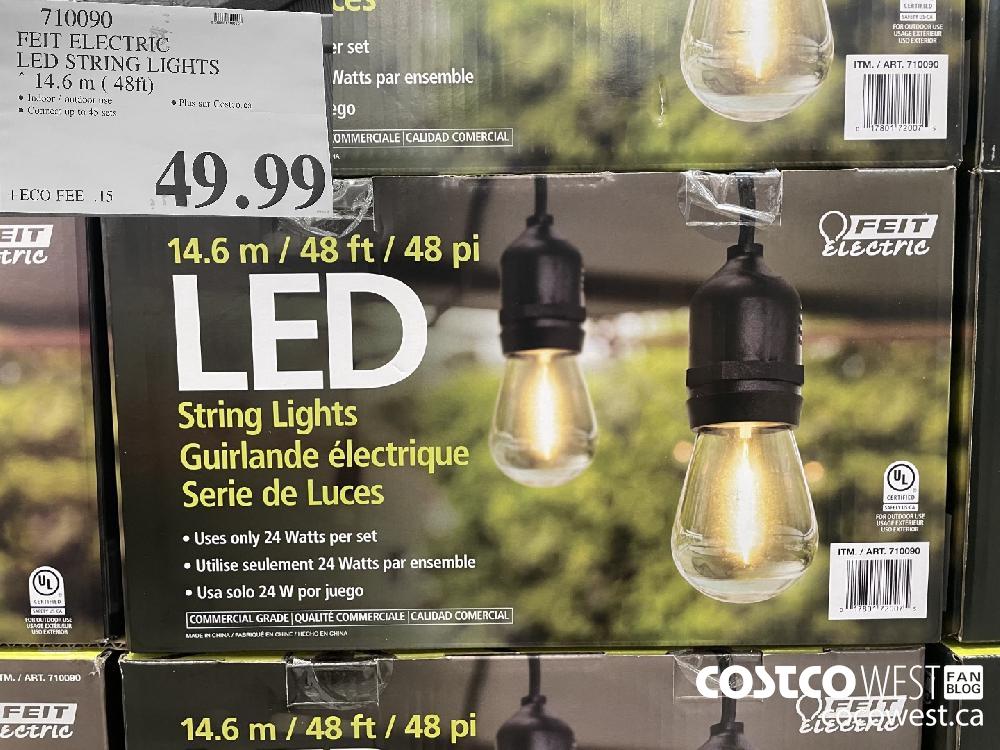 710090 FEIT ELECTRIC LED STRING LIGHTS “14.6 m ( 48ft) $49.99
