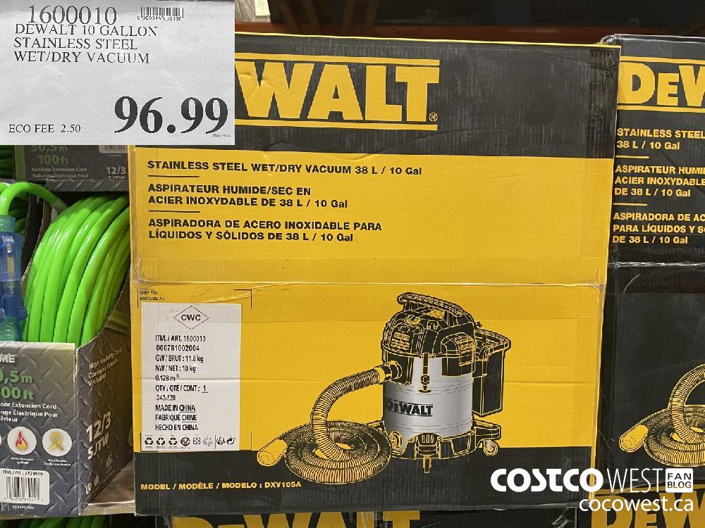 1600010 DEWALT 10 GALLON STAINLESS STEEL WET/DRY VACUUM $96.99