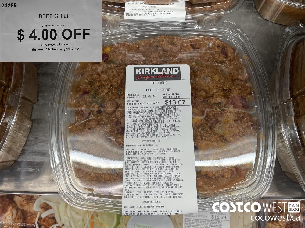24299 BEEF CHILI Less In-Store Rebate $ 4.00 OFF Per Package at Register February 15 to February 21 2022