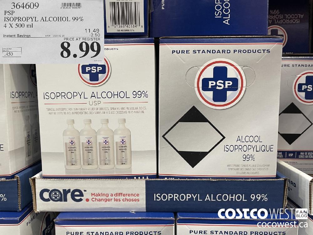 364609 PSP ISOPROPYL ALCOHOL 99% 4 X 500 ml EXPIRY DATE: 2021-02-28 $8.99