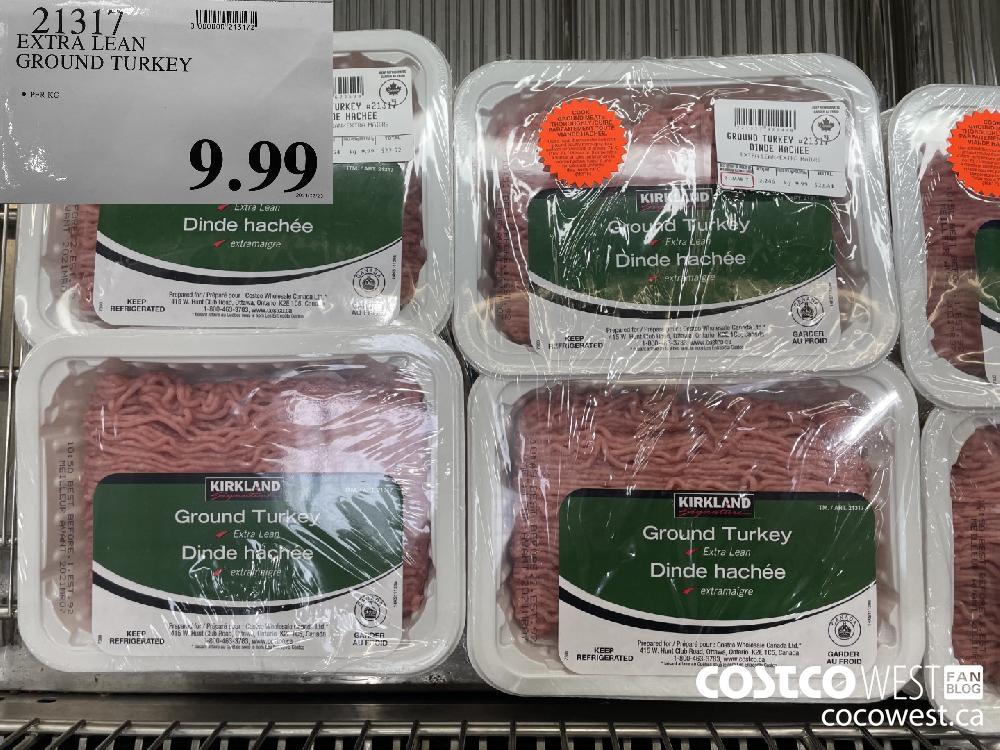 21317 EXTRA LEAN GROUND TURKEY $9.99