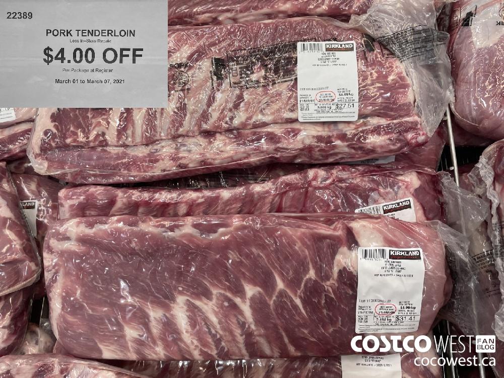 22389 PORK TENDERLOIN $4.00 OFF Per Package at Register March 01 to March 07 2021