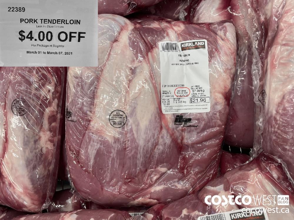 22389 PORK TENDERLOIN $4.00 OFF Per Package at Register March 01 to March 07 2021