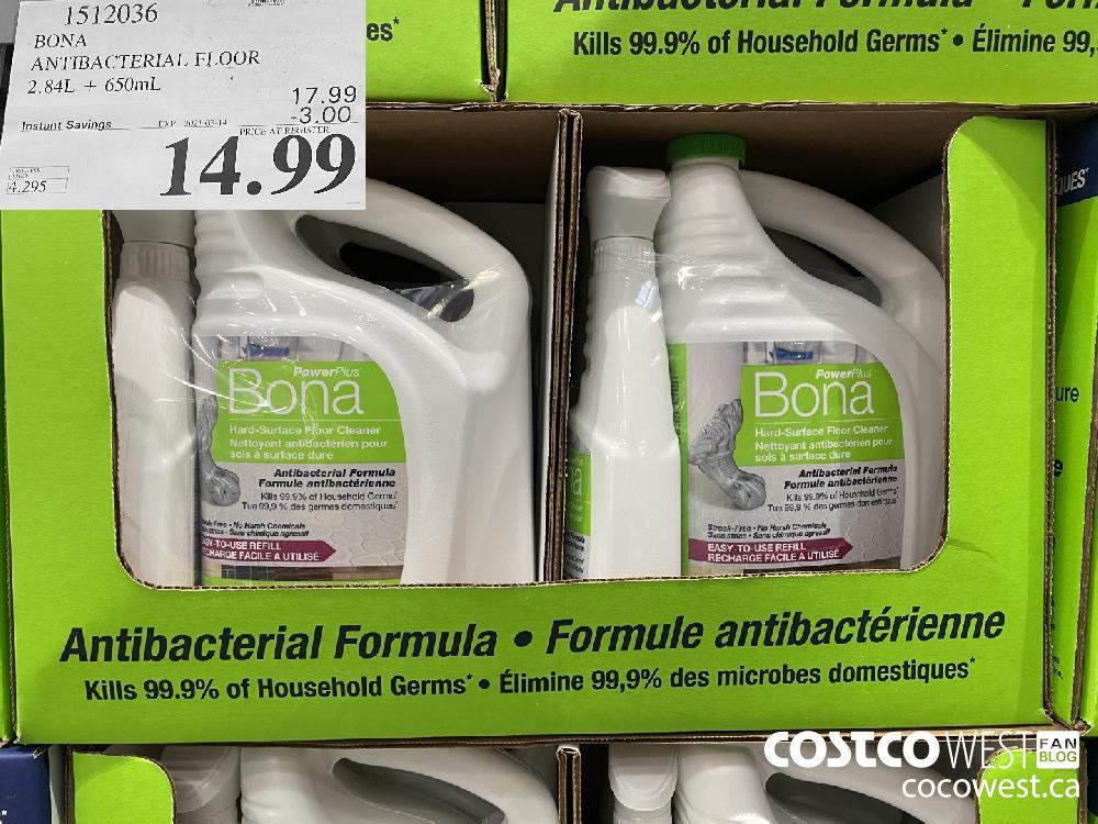 1512036 BONA ANTIBACTERIAL FLOOR 2.84L 650mL EXPIRY DATE: 2021-03-14 $14.99