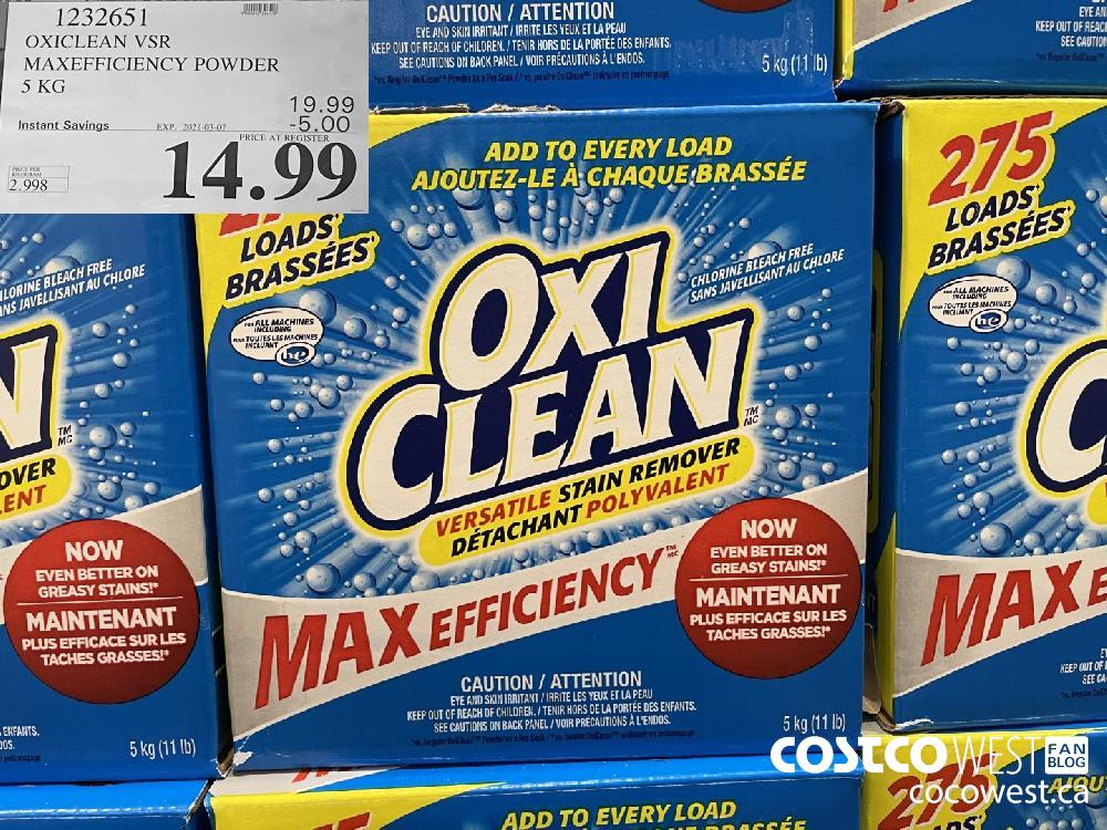 1232651 OXICLEAN VSR MAXEFFICIENCY POWDER 5 KG EXPIRY DATE: 2021-03-07 $14.99