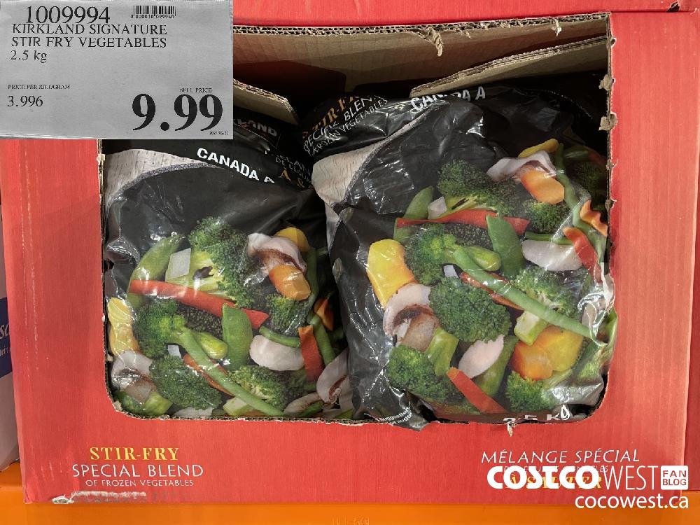 1009994 KIRKLAND SIGNATURE STIR FRY VEGETABLES 2.5 kg $9.99