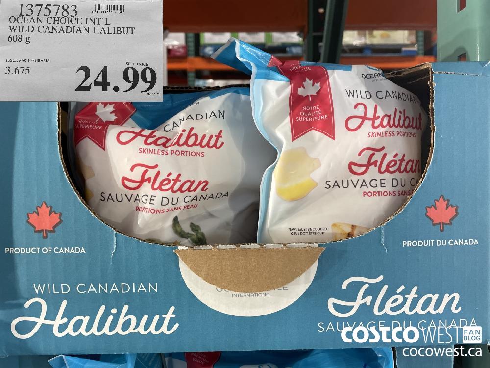 1375783 OCEAN CHOICE INT'L WILD CANADIAN HALIBUT 608 g $24.99