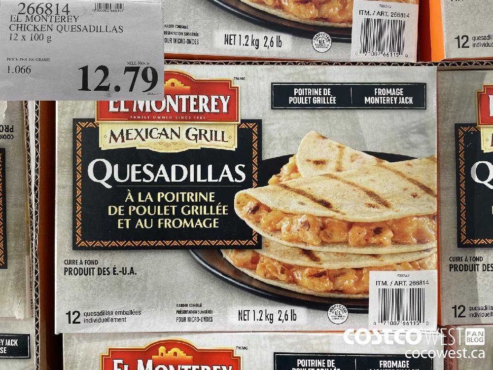 266814 EL MONTEREY CHICKEN QUESADILLAS 12x 100g $12.79