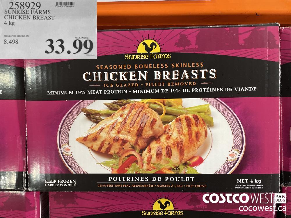 258929 SUNRISE FARMS CHICKEN BREAST 4 kg $33.99