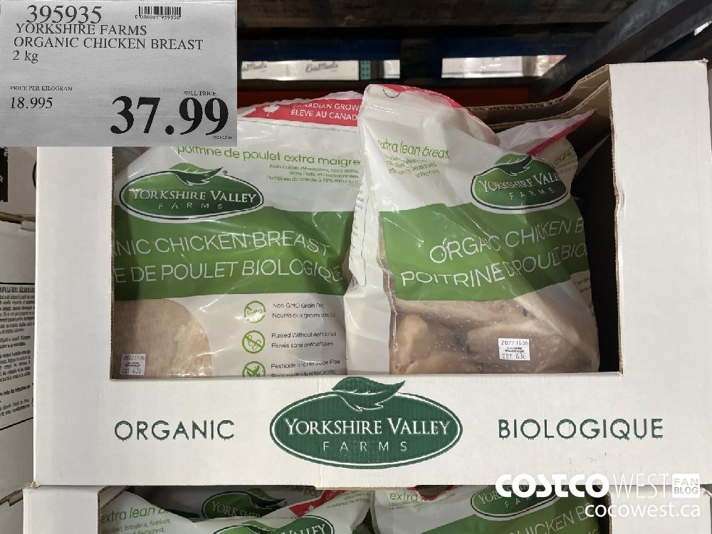 395935 YORKSHIRE FARMS ORGANIC CHICKEN BREAST 2 kg $37.99
