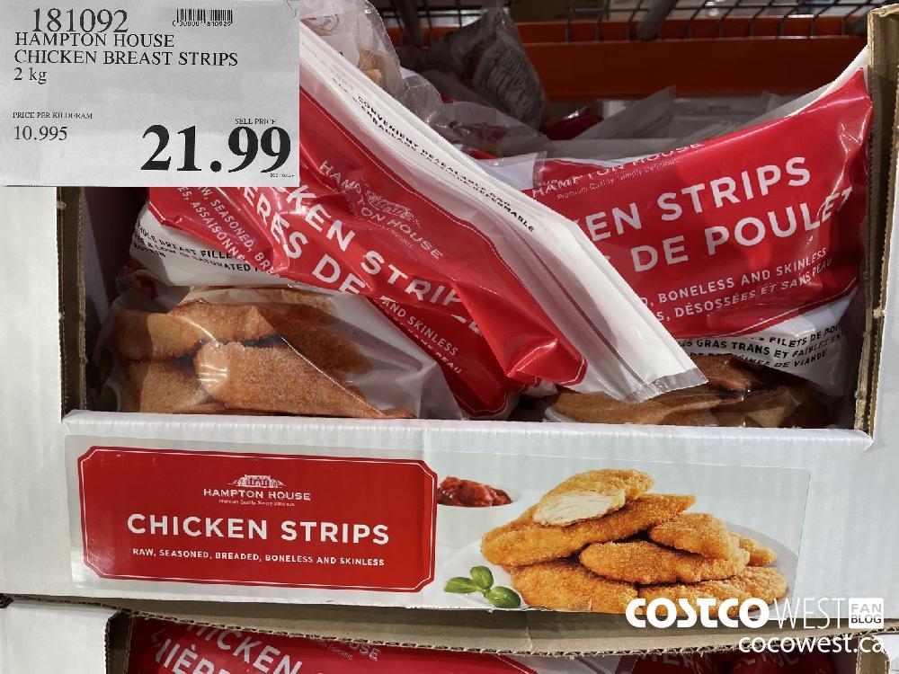 181092 HAMPTON HOUSE CHICKEN BREAST STRIPS 2 kg $21.99