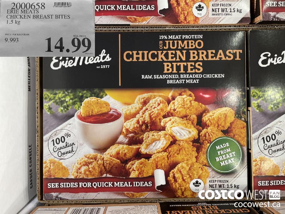 2000658 ERIE MEATS CHICKEN BREAST BITES 1.5 kg $14.99
