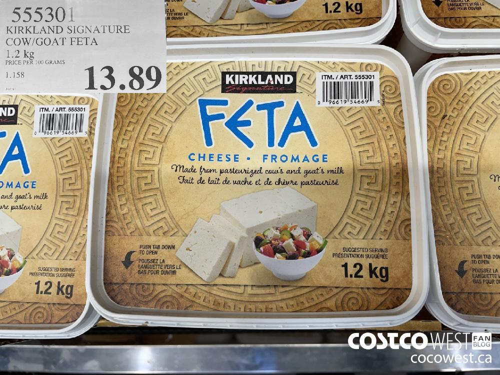 555301 KIRKLAND SIGNATURE COW/GOAT FETA 1.2 kg $13.89