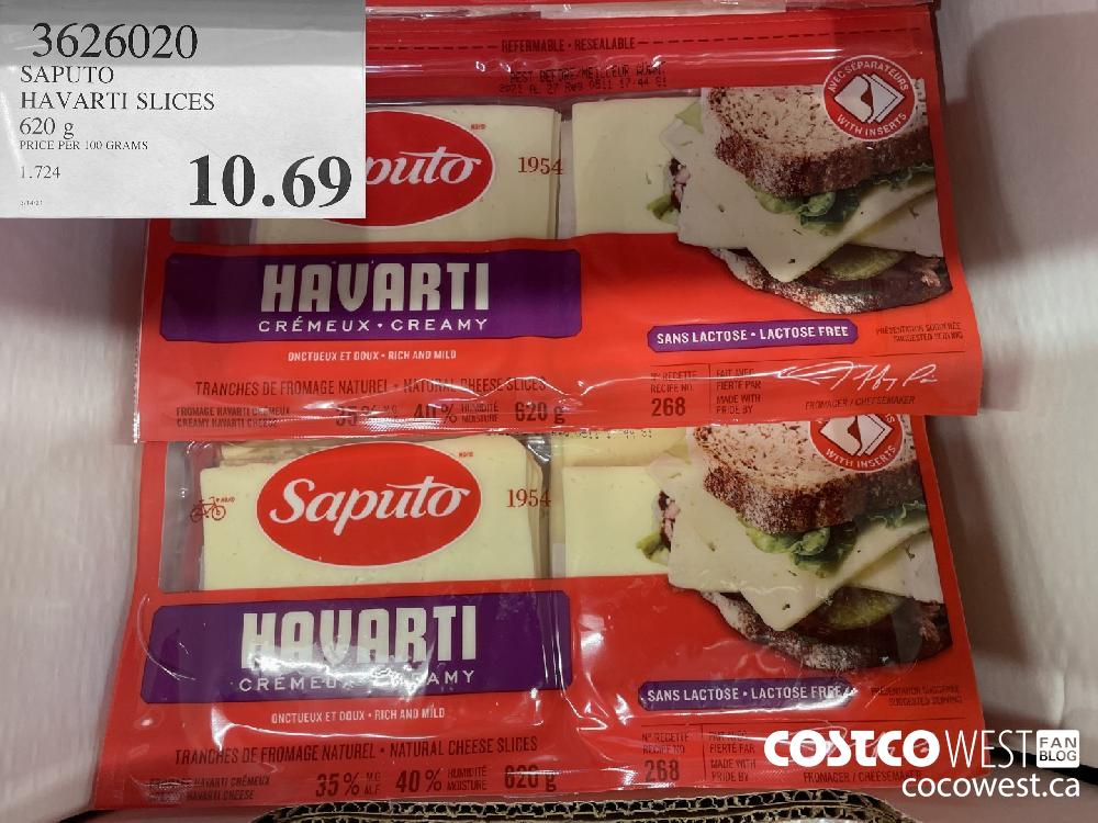 3626020 SAPUTO HAVARTI SLICES 620 g $10.69