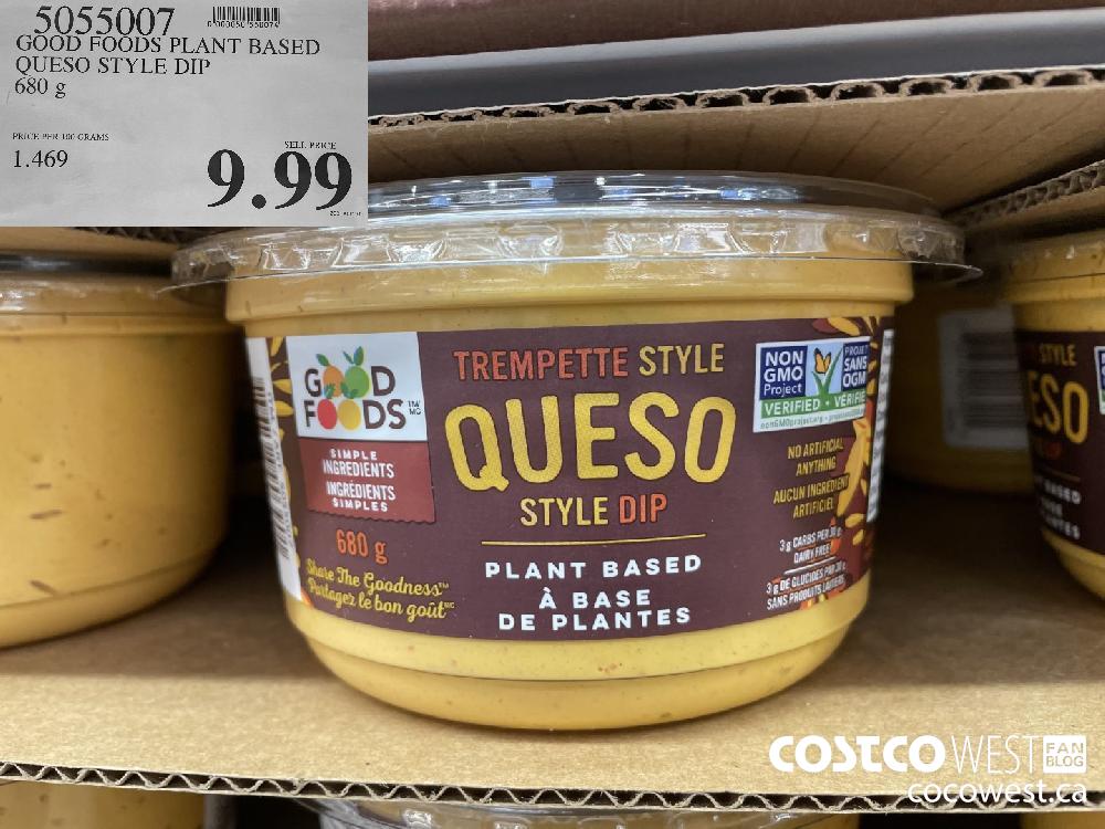 5055007 GOOD FOODS PLANT BASED QUESO STYLE DIP 680 g $9.99