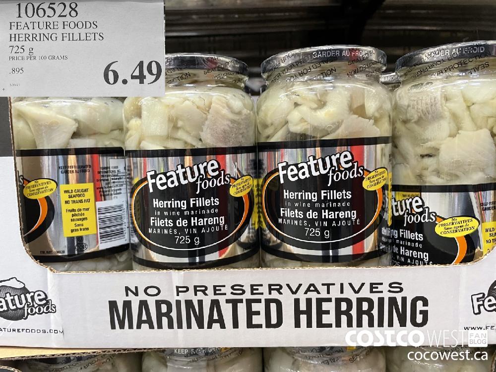 106528 FEATURE FOODS HERRING FILLETS 725 g $6.49