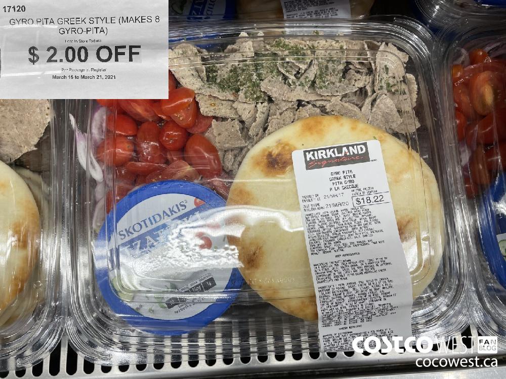 17120 GYRO PITA GREEK STYLE (MAKES 8 GYRO-PITA) Less In-Store Rebate $ 2.00 OFF Per Package at Register March 15 to March 21 2021