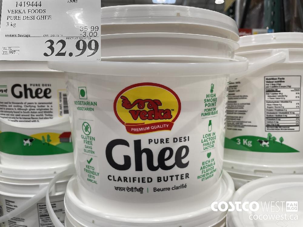 1419444 VERKA FOODS PURE DESI GHEE 3 kg EXPIRY DATE: 2021-04-11 $32.99