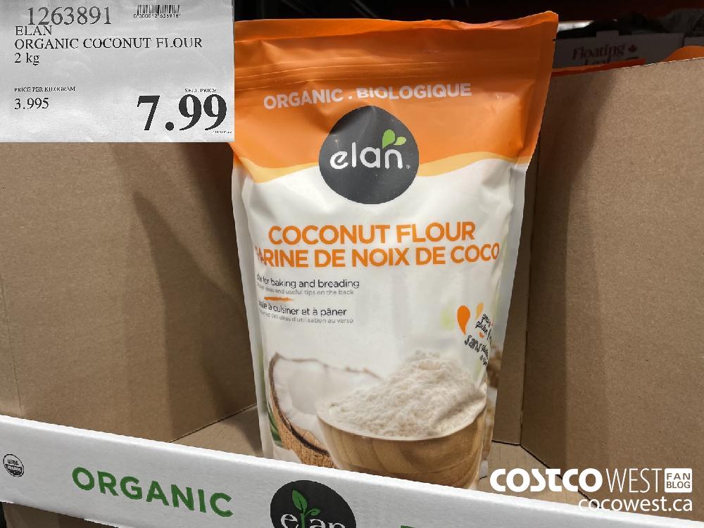 1263891 ELAN ORGANIC COCONUT FLOUR 2 kg $7.99