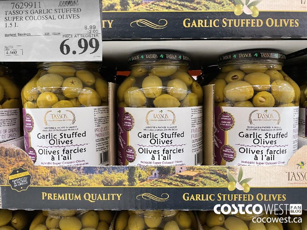 7629911 TASSO'S GARLIC STUFFED SUPER COLOSSAL OLIVES 1.5 L EXPIRY DATE: 2021-04-11 $6.99