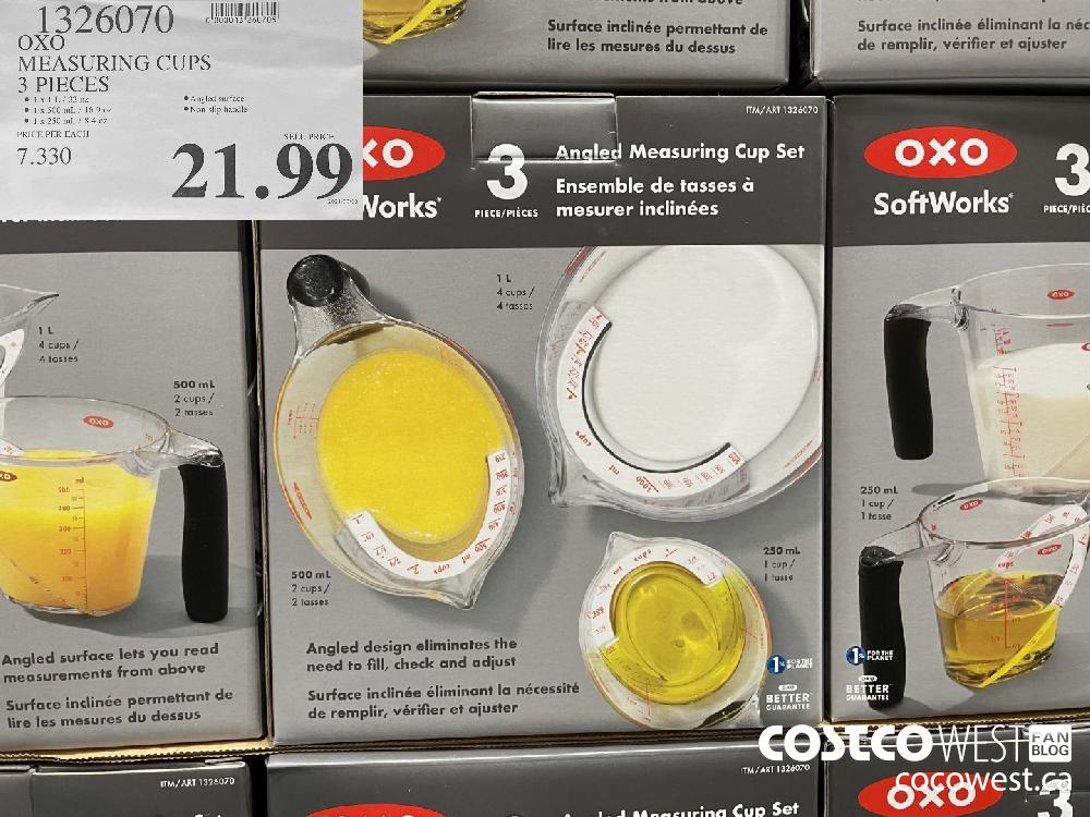 1326070 OXO MEASURING CUPS 3 PIECES $21.99