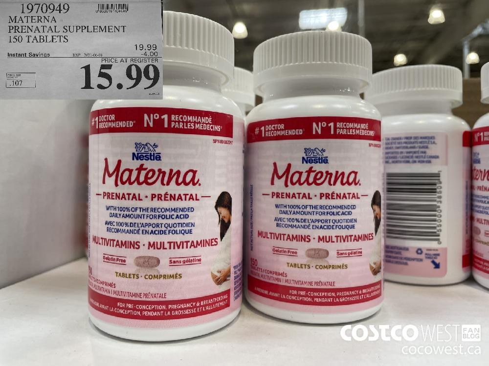 1970949 MATERNA PRENATAL SUPPLEMENT 150 TABLETS ($4.00 INSTANT SAVINGS EXPIRES ON 2021-06-06) $15.99