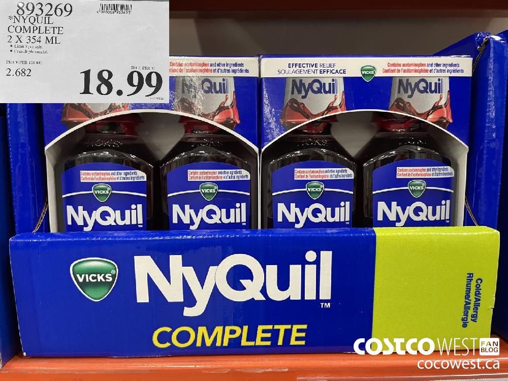 893269 NYQUIL COMPLETE 2 X 354 ML $18.99