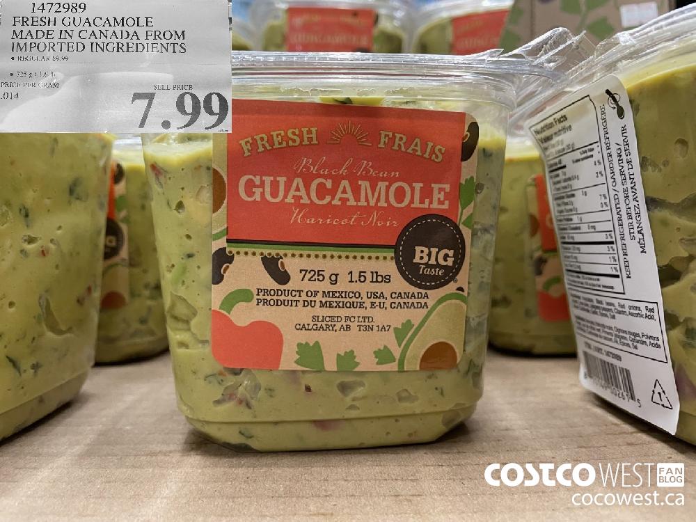 1472989 FRESH GUACAMOLE MADE IN CANADA FROM IMPORTED INGREDIENTS $7.99