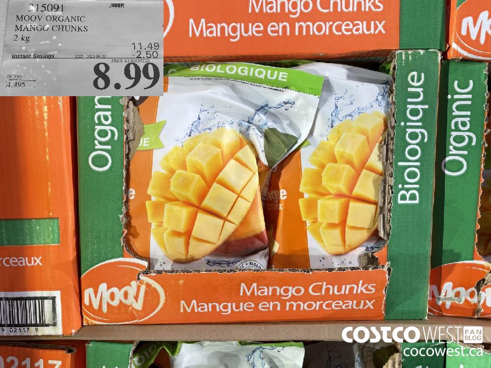 315091 MOOV ORGANIC MANGO CHUNKS 2 kg ($2.50 INSTANT SAVINGS EXPIRES ON 2021-06-20) $8.99
