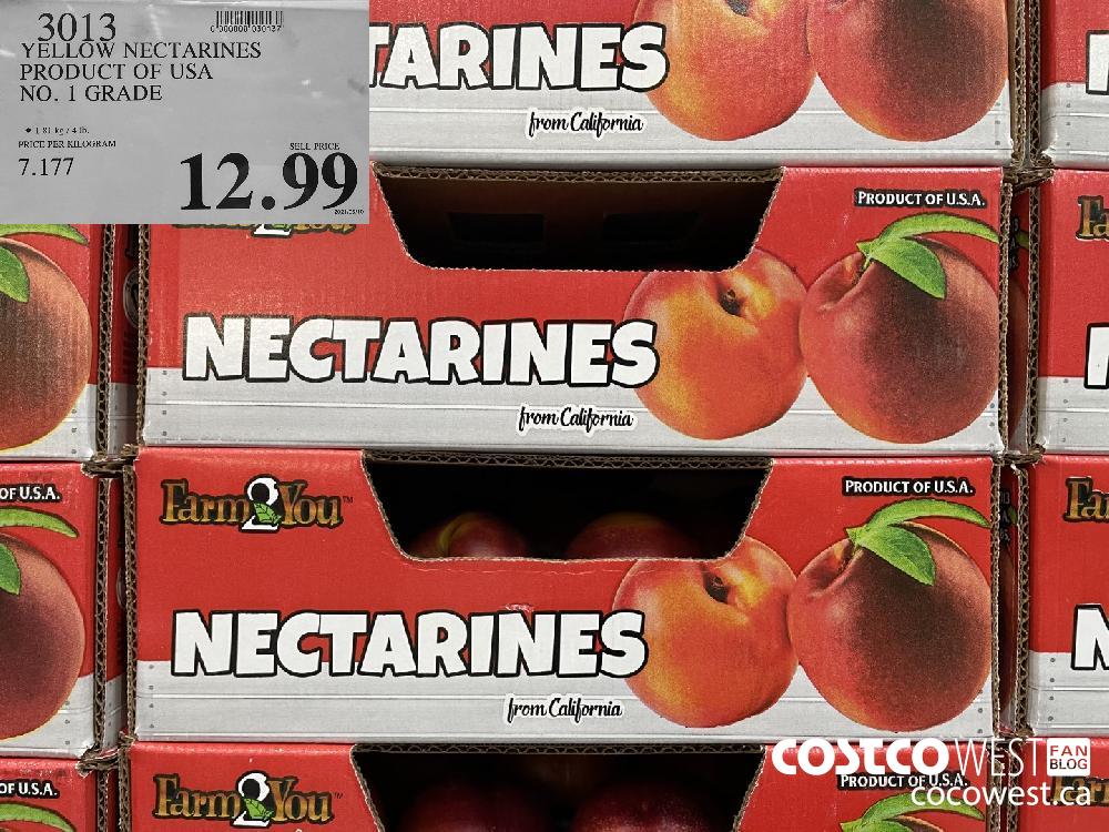 3013 YELLOW NECTARINES PRODUCT OF USA NO. 1 GRADE $12.99
