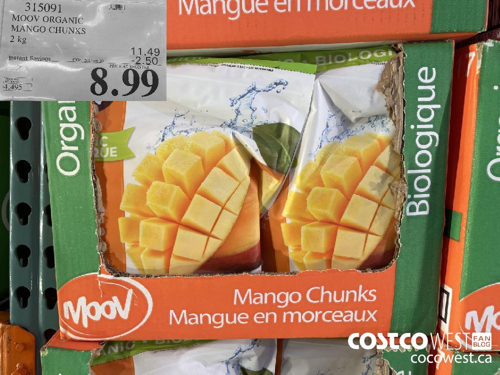 315091 MOOV ORGANIC MANGO CHUNKS 2 kg ($2.50 INSTANT SAVINGS EXPIRES ON 2021-06-20) $8.99