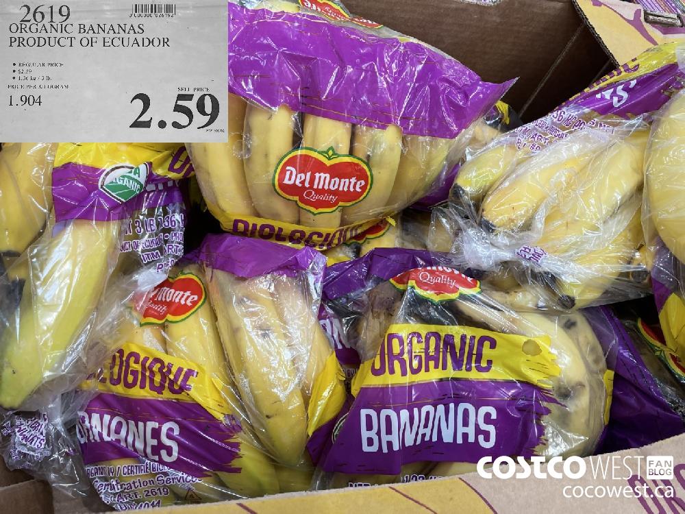 2619 ORGANIC BANANAS PRODUCT OF ECUADOR $2.59