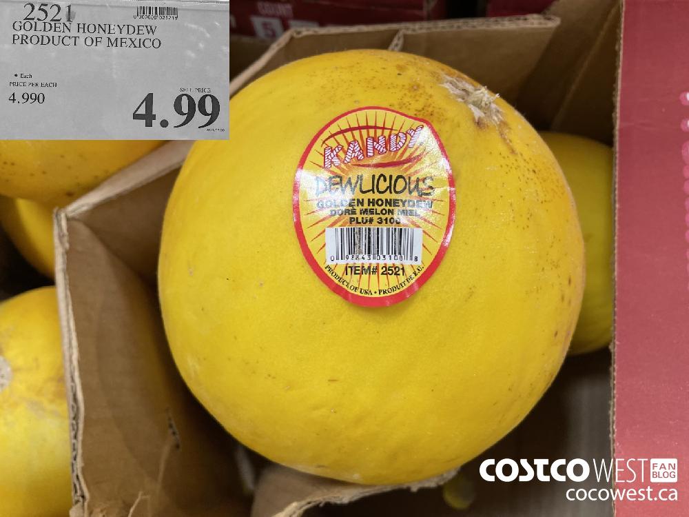 2521 GOLDEN HONEYDEW PRODUCT OF MEXICO $4.99
