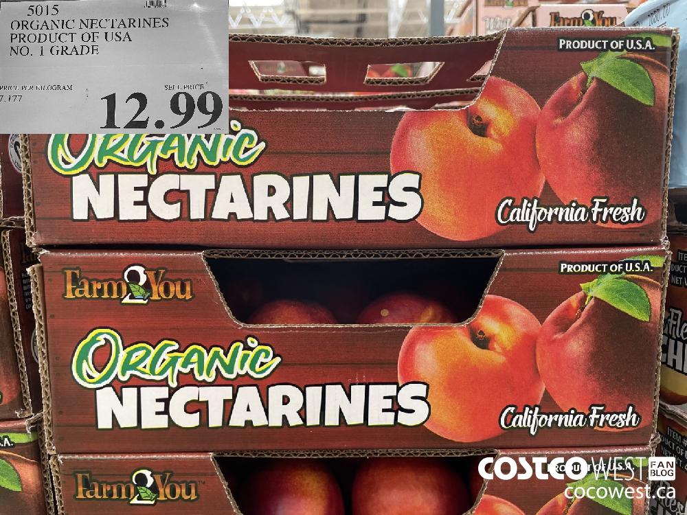 5015 ORGANIC NECTARINES PRODUCT OF USA NO. 1 GRADE $12.99