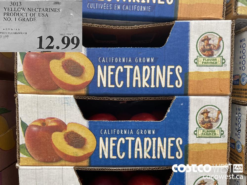 3013 YELLOW NECTARINES PRODUCT OF USA NO. 1 GRADE $12.99