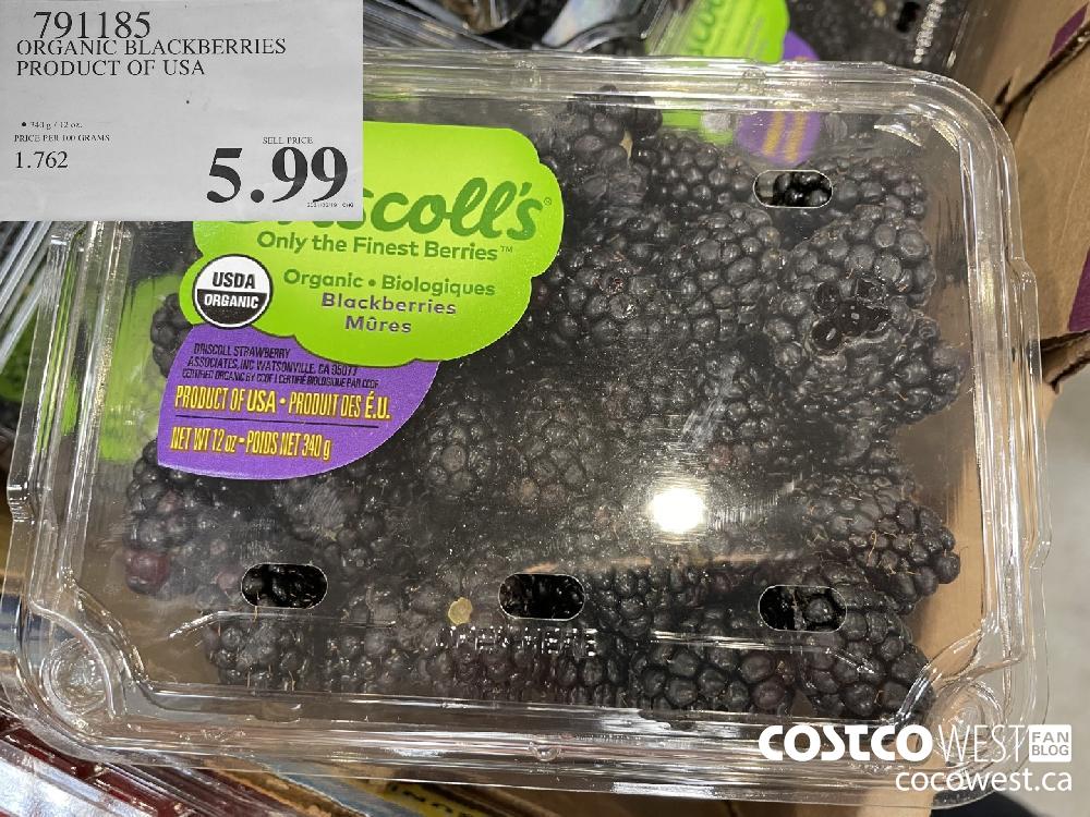 791185 ORGANIC BLACKBERRIES PRODUCT OF USA $5.99