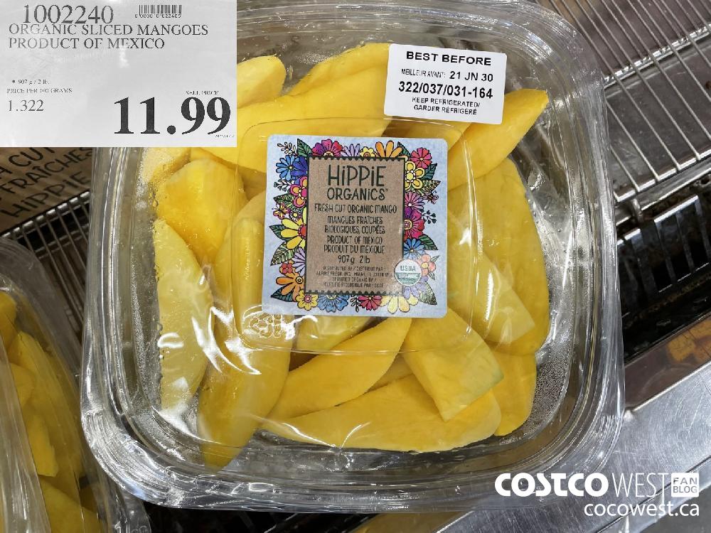 1002240 ORGANIC SLICED MANGOES PRODUCT OF MEXICO $11.99