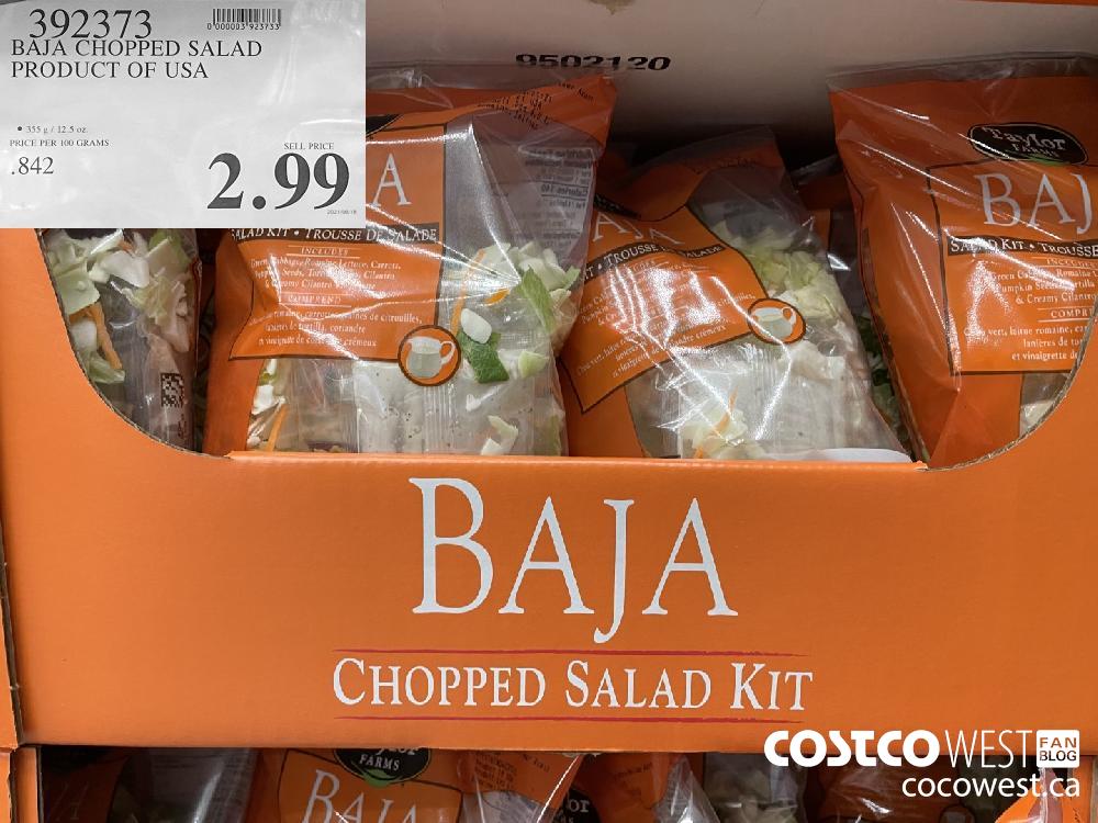 392373 BAJA CHOPPED SALAD PRODUCT OF USA $2.99