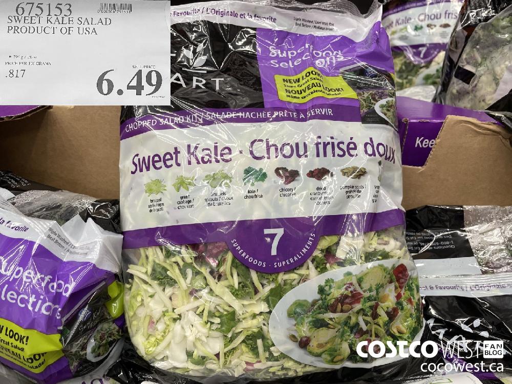675153 SWEET KALE SALAD PRODUCT OF USA $6.49