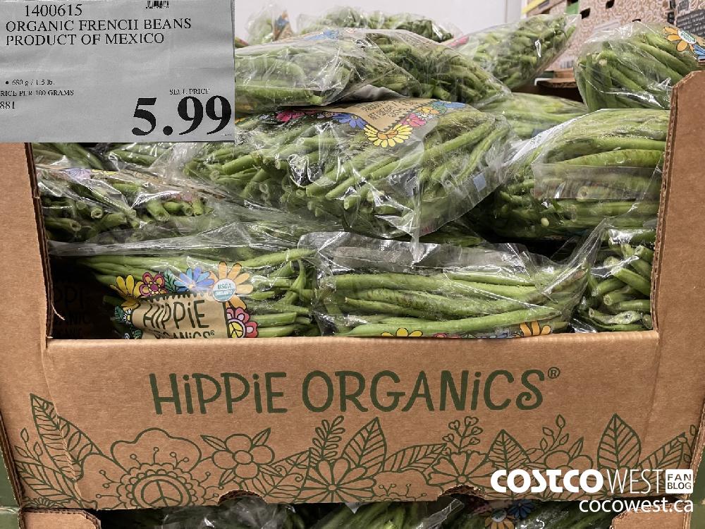 1400615 ORGANIC FRENCH BEANS PRODUCT OF MEXICO $5.99