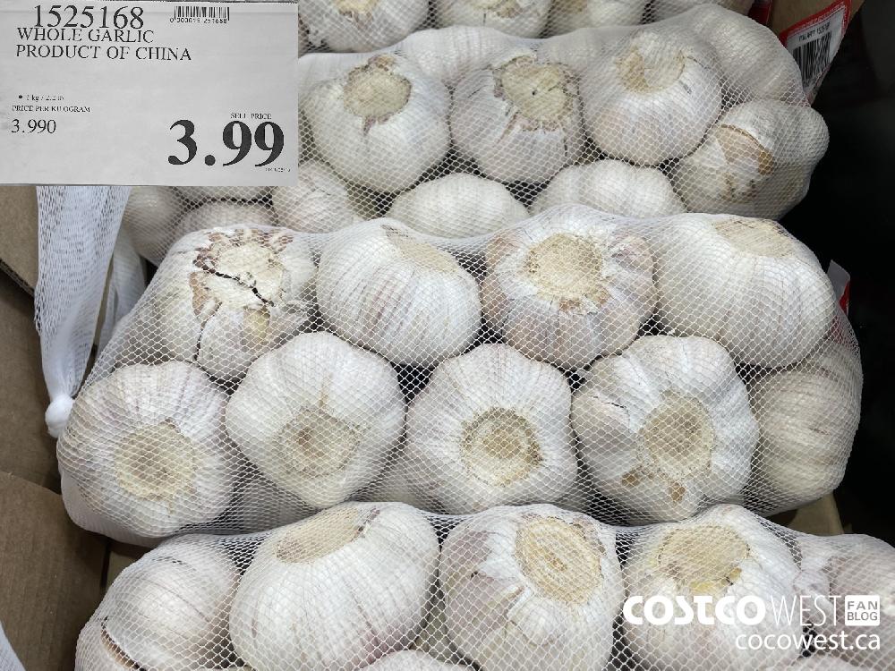 1525168 WHOLE GARLIC PRODUCT OF CHINA $3.99