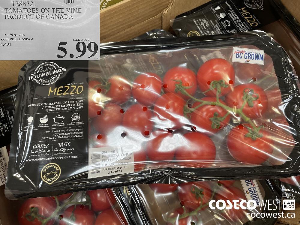 1288721 TOMATOES ON THE VINE PRODUCT OF CANADA $5.99