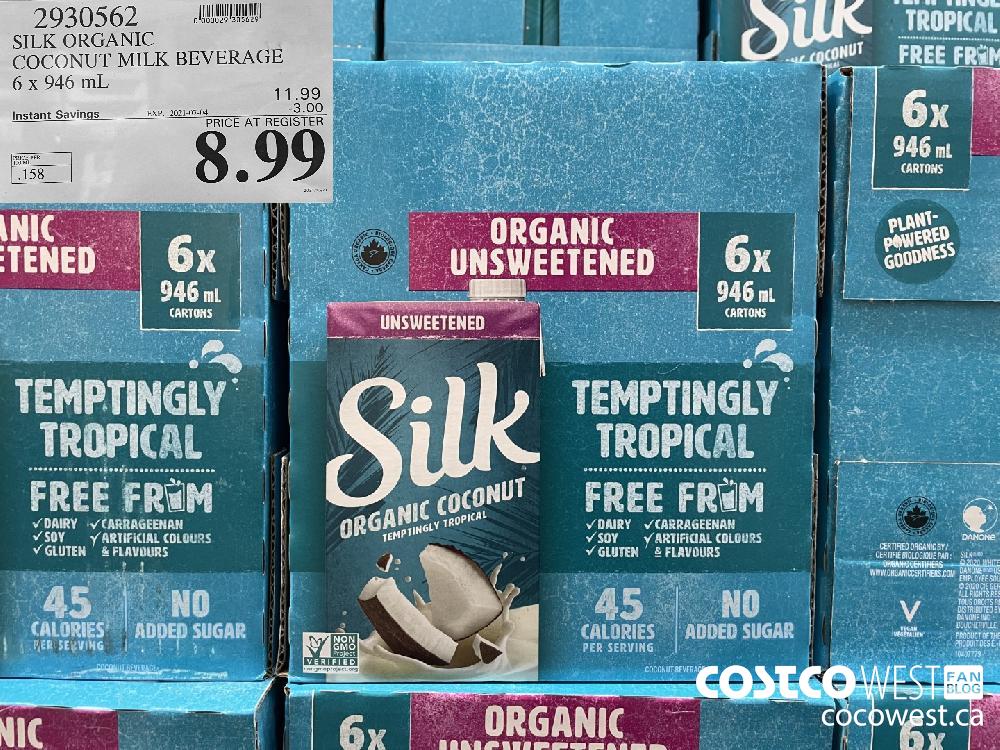 2930562 SILK ORGANIC COCONUT MILK BEVERAGE 6 x 946 mL ($3.00 INSTANT SAVINGS EXPIRES ON 2021-07-04) $8.99