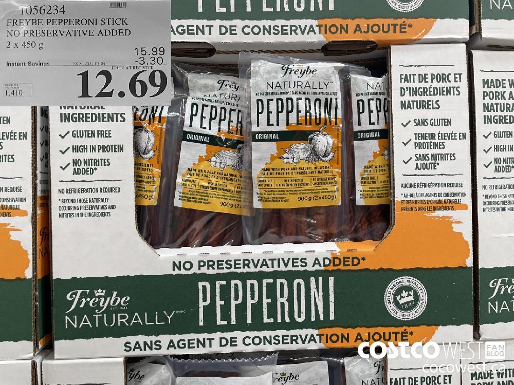 1056234 FREYBE PEPPERONI STICK NO PRESERVATIVE ADDED 2 x 450 g ($3.30 INSTANT SAVINGS EXPIRES ON 2021-07-04) $12.69